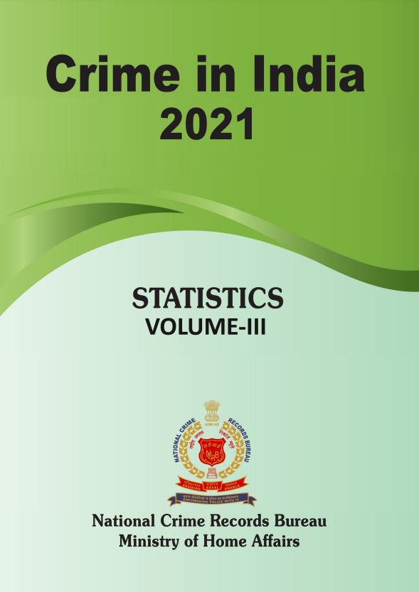 Crime in India 2021: Volume-III