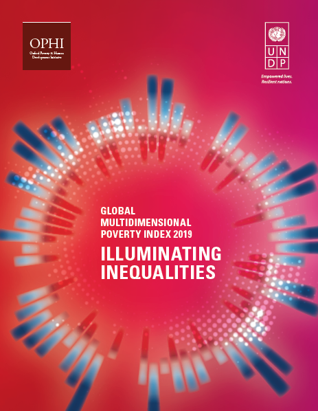 Global Multidimensional Poverty Index 2019 – Illuminating Inequalities
