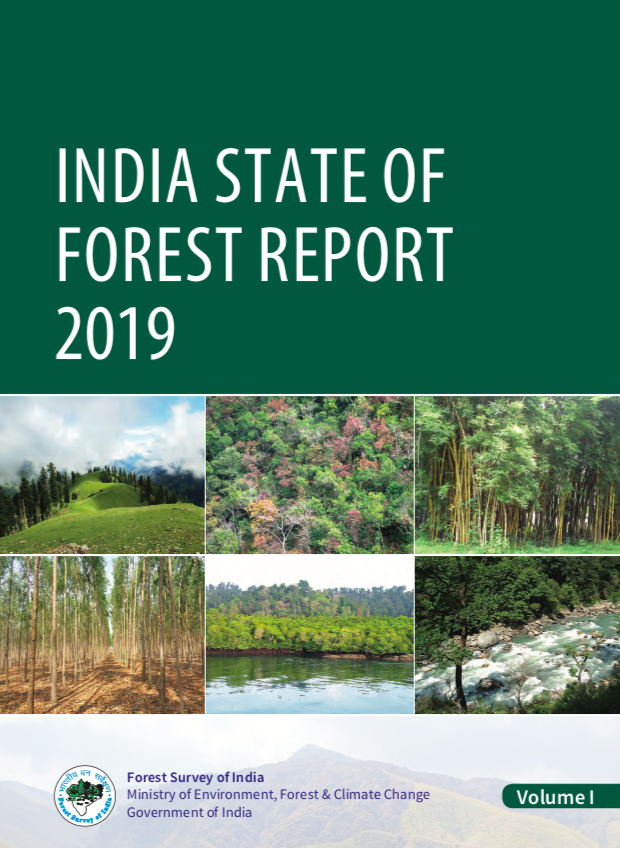 India State of Forest Report 2019 (Volume I)