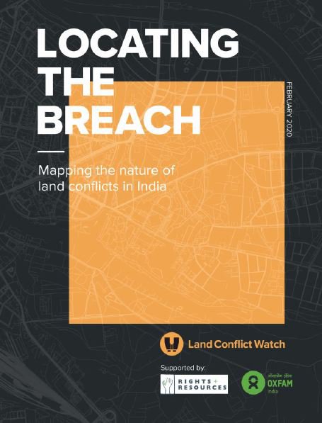 Locating the Breach: Mapping the Nature of Land Conflicts in India