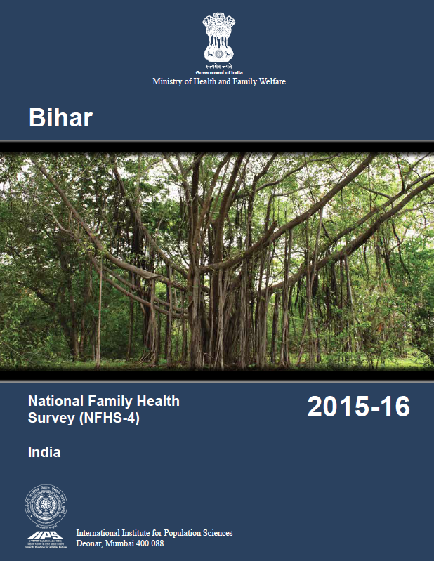 National Family Health Survey (NFHS-4) 2015-16: Bihar 