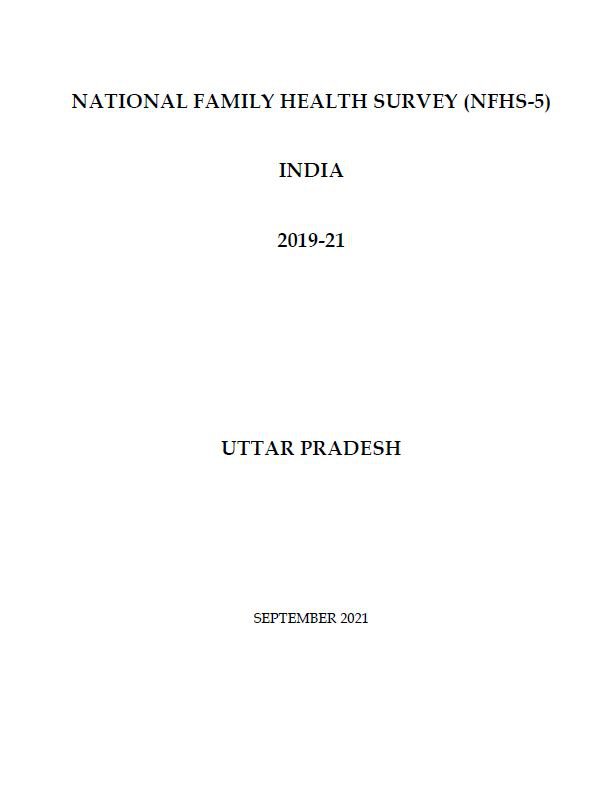 National Family Health Survey (NFHS-5) 2019-21: Uttar Pradesh