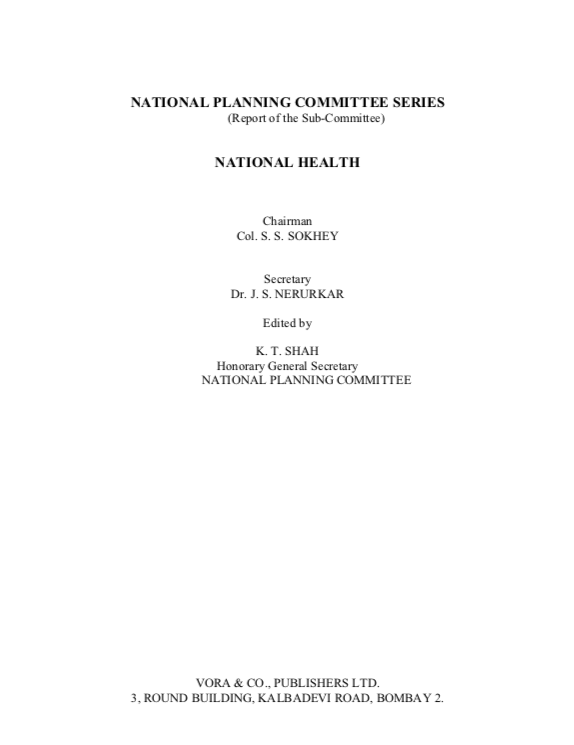 National Planning Committee Series (Report of the Sub-Committee): National Health