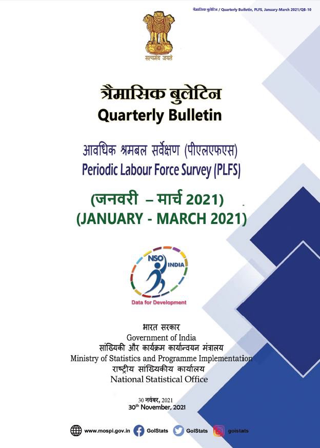 Periodic Labour Force Survey (PLFS) Quarterly Bulletin: January-March 2021