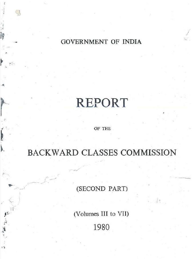 Report of the Backward Classes Commission (Volumes III to VII)