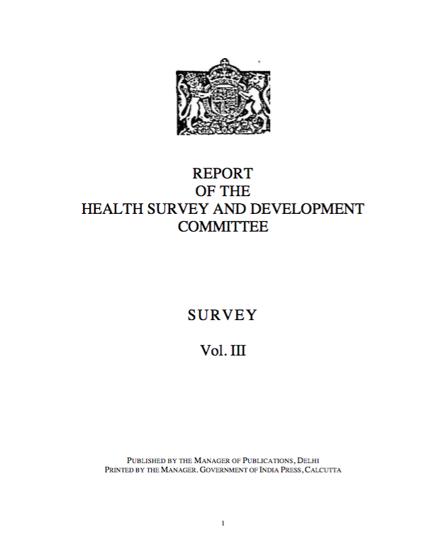 Report of the Health Survey and Development Committee: Vol. III