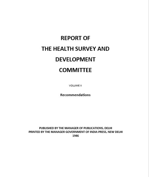 Report of the Health Survey and Development Committee: Vol. II