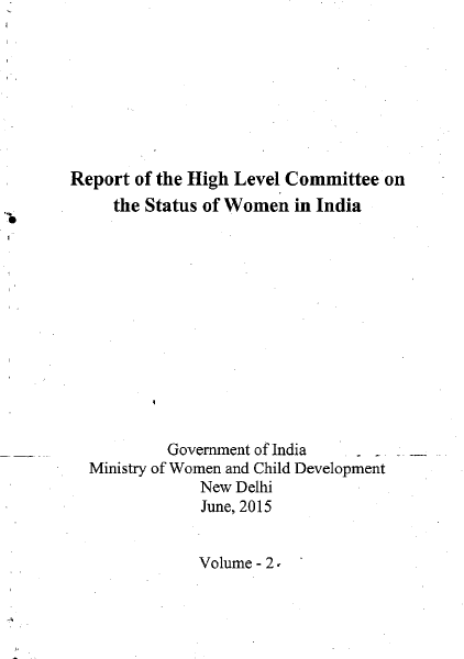 Report of the High Level Committee on the Status of Women in India: Volume 2