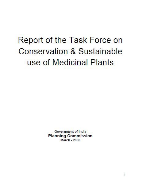 Report of the Task Force on Conservation and Sustainable Use of Medicinal Plants