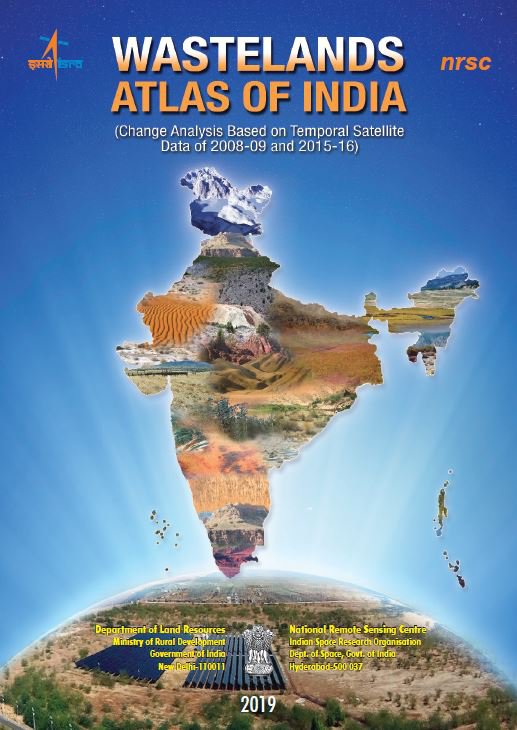 Wastelands Atlas of India - 2019