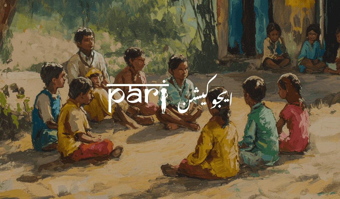 بہتر مستقبل کے لیے پاری ایجوکیشن