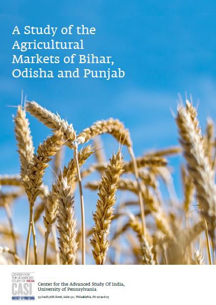 A Study of the Agricultural Markets of Bihar, Odisha and Punjab