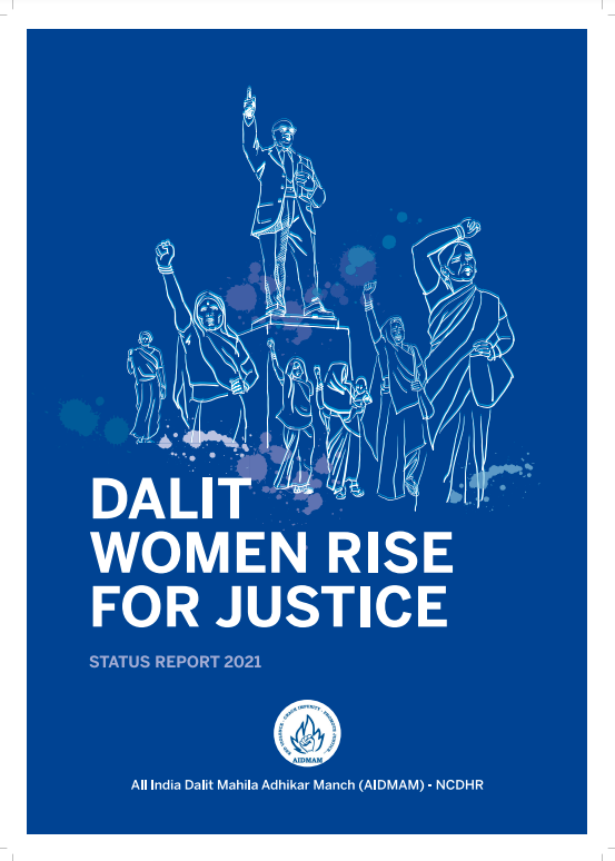 Dalit Women Rise for Justice: Status Report 2021