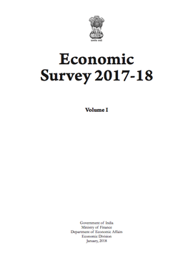 Economic Survey 2017-18: Volume I
