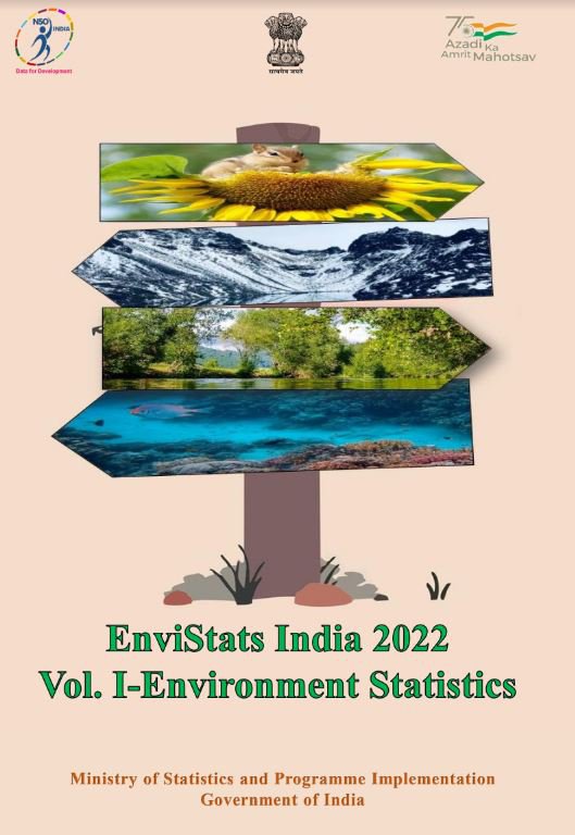 EnviStats – India 2022 (Volume I: Environment Statistics)