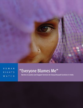 “Everyone Blames Me”: Barriers to Justice and Support Services for Sexual Assault Survivors in India