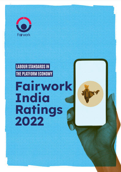 Fairwork India Ratings 2022: Labour Standards in the Platform Economy