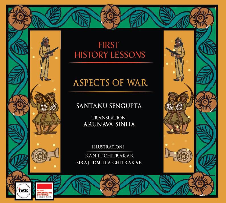 First History Lessons: Aspects of War