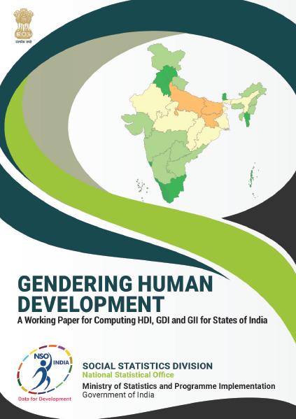 Gendering Human Development: A Working Paper for Computing HDI, GDI and GII for States of India