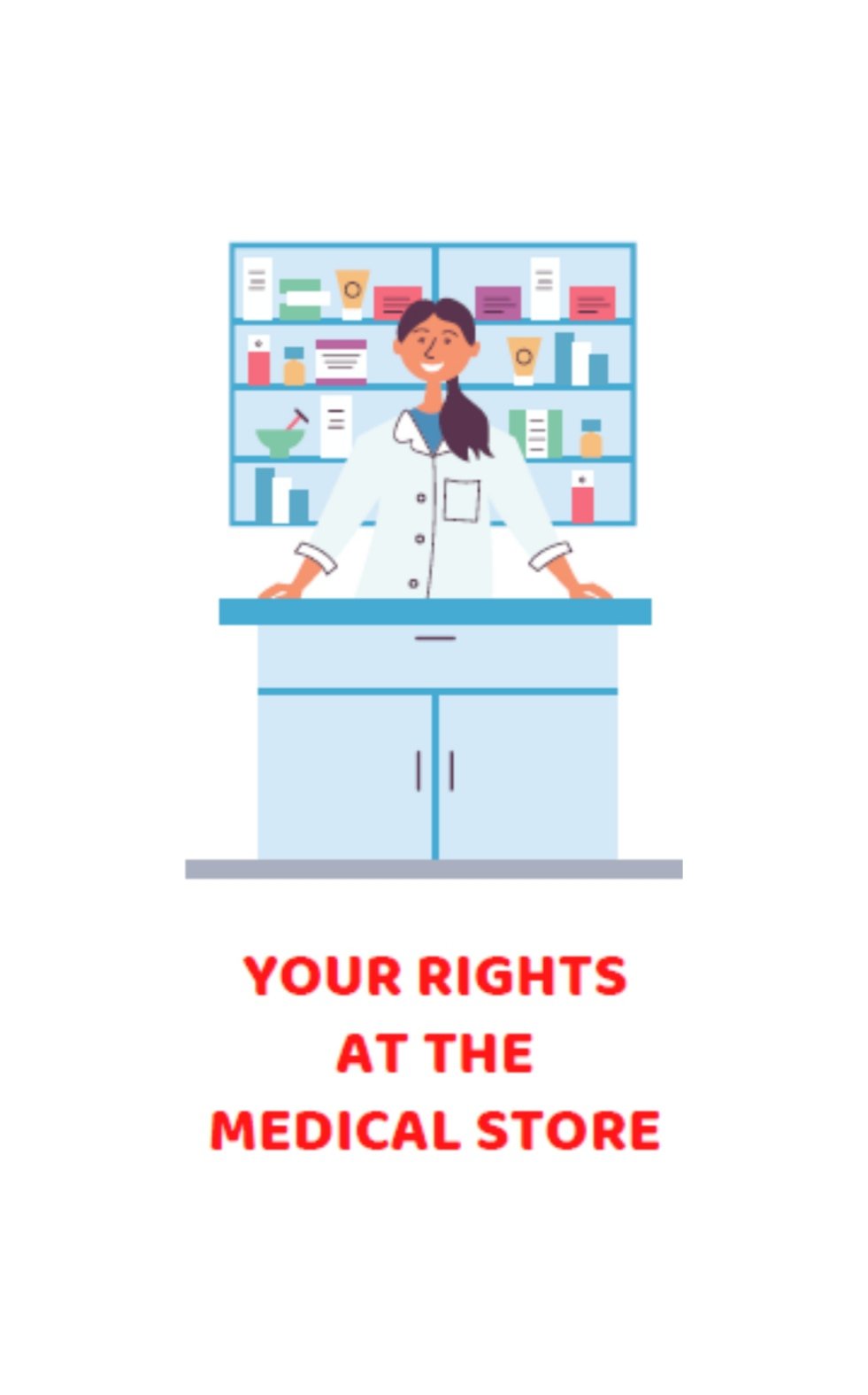 Your Rights at the Medical Store
