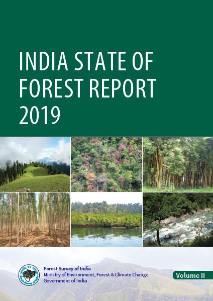 India State of Forest Report 2019 (Volume II)