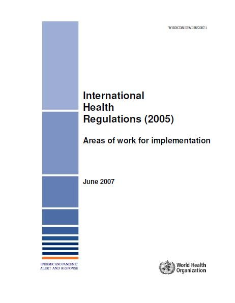 International Health Regulations (2005): Areas of work for implementation