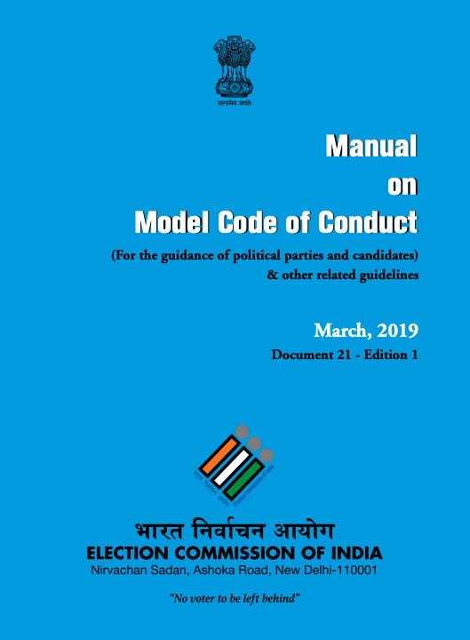 Manual on Model Code of Conduct (For the guidance of political parties and candidates) & other related guidelines