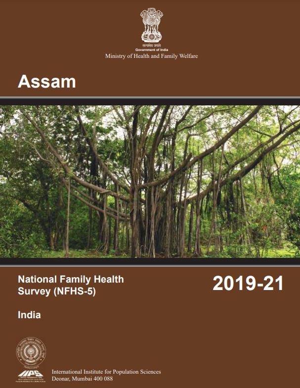 National Family Health Survey (NFHS-5) 2019-21: Assam