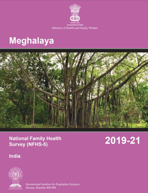 National Family Health Survey (NFHS-5) 2019-21: Meghalaya