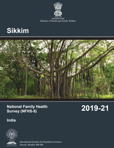 National Family Health Survey (NFHS-5) 2019-21: Sikkim