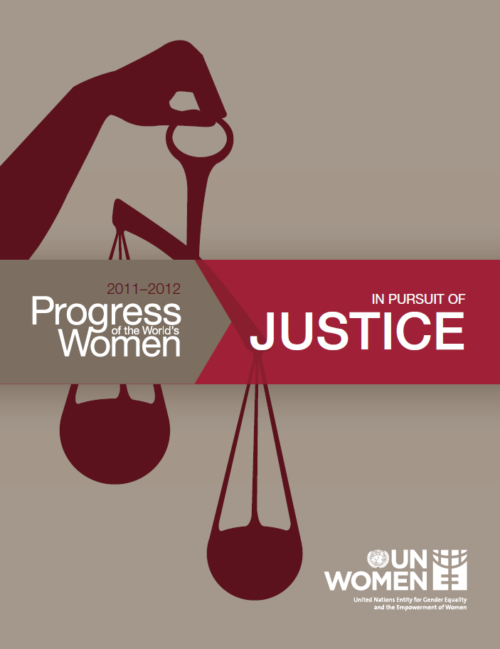 Progress of the World’s Women 2011-12: In Pursuit of Justice