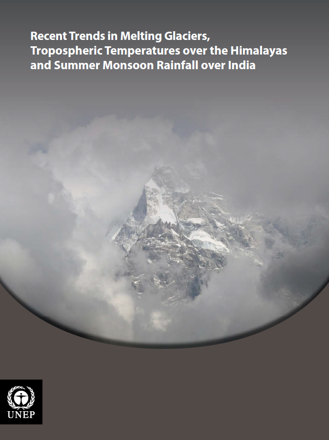 Recent Trends in Melting Glaciers, Tropospheric Temperatures over the Himalayas and Summer Monsoon Rainfall over India