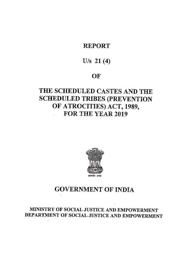 Report of the Scheduled Castes and the Scheduled Tribes (Prevention of Atrocities) Act, 1989, for the year 2019