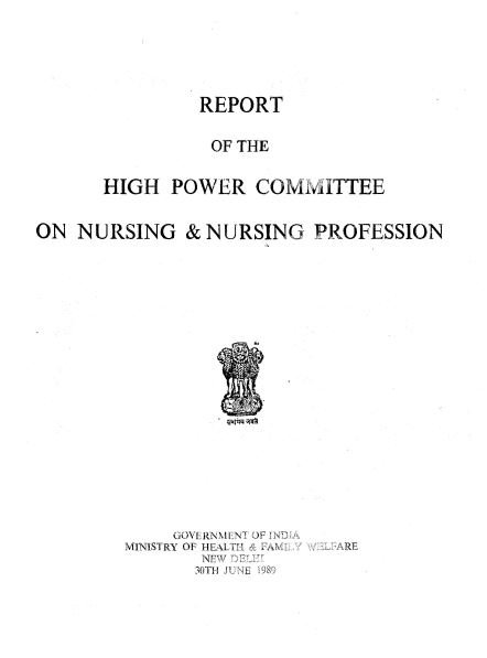 Report of the High Power Committee on Nursing and Nursing Profession