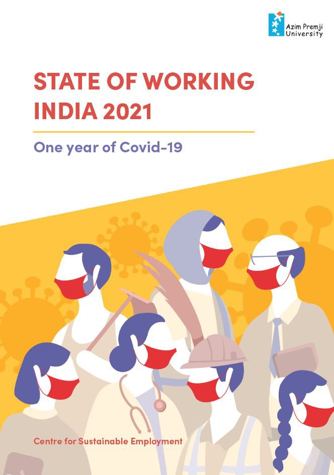 State of Working India 2021: One year of Covid-19