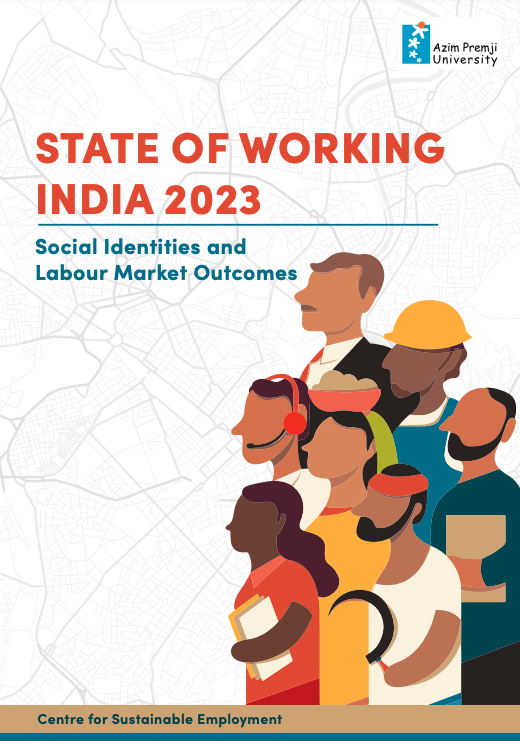 State of Working India 2023: Social Identities and Labour Market Outcomes