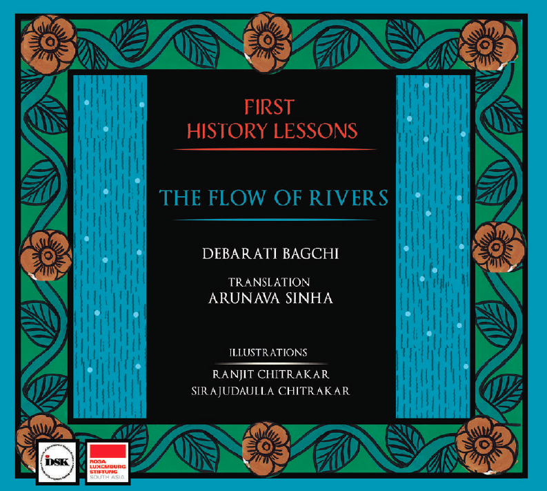 The First History Lessons: The Flow of Rivers