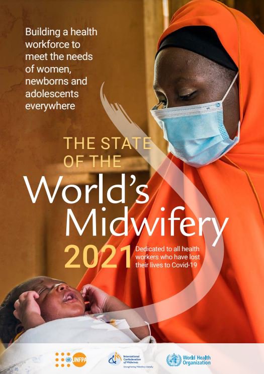 The State of the World's Midwifery 2021