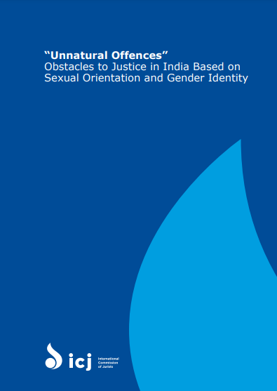 “Unnatural Offences”: Obstacles to Justice in India Based on Sexual Orientation and Gender Identity