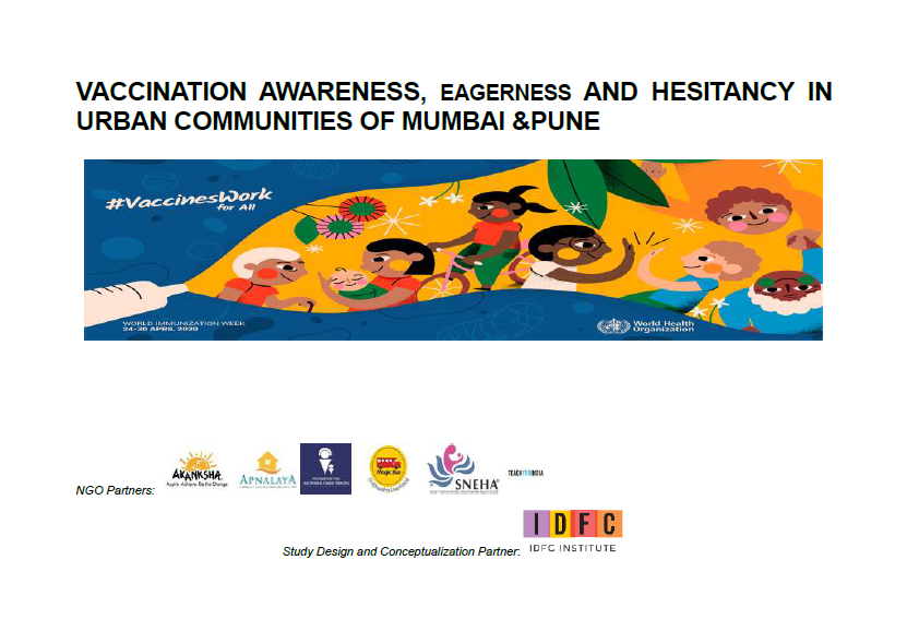 Vaccination awareness, eagerness and hesitancy in urban communities of Mumbai & Pune