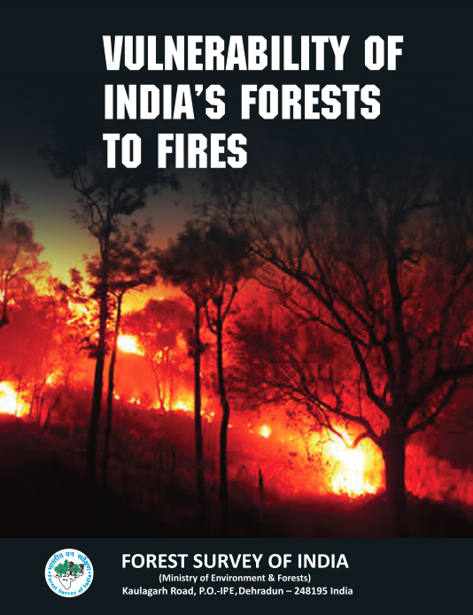 Vulnerability of India’s Forests to Fires