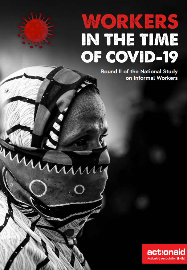 Workers in the Time of COVID-19: Round II of the National Study on Informal Workers