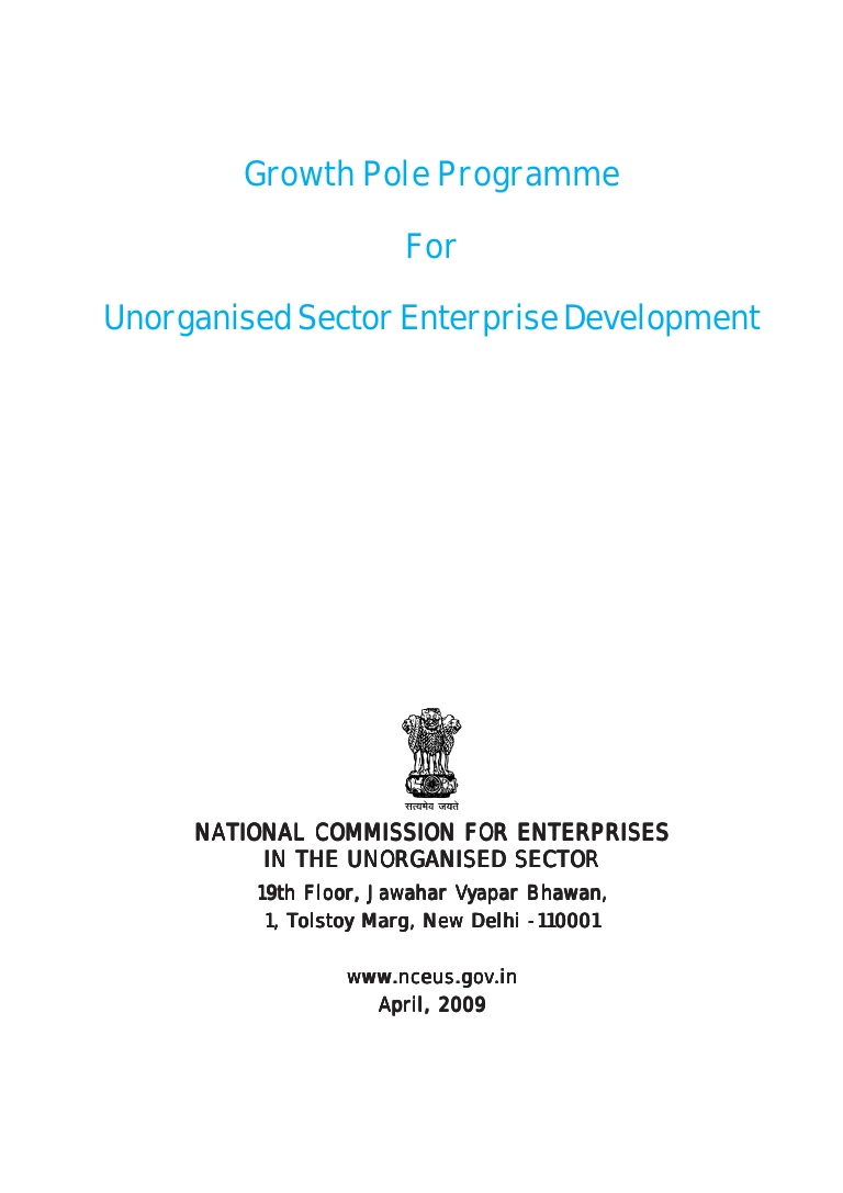 Growth Pole Programme for Unorganised Sector Enterprise Development