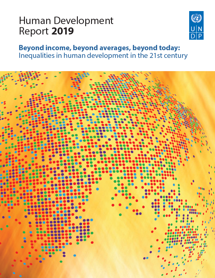 Human Development Report 2019 – Beyond Income, Beyond Averages, Beyond ...