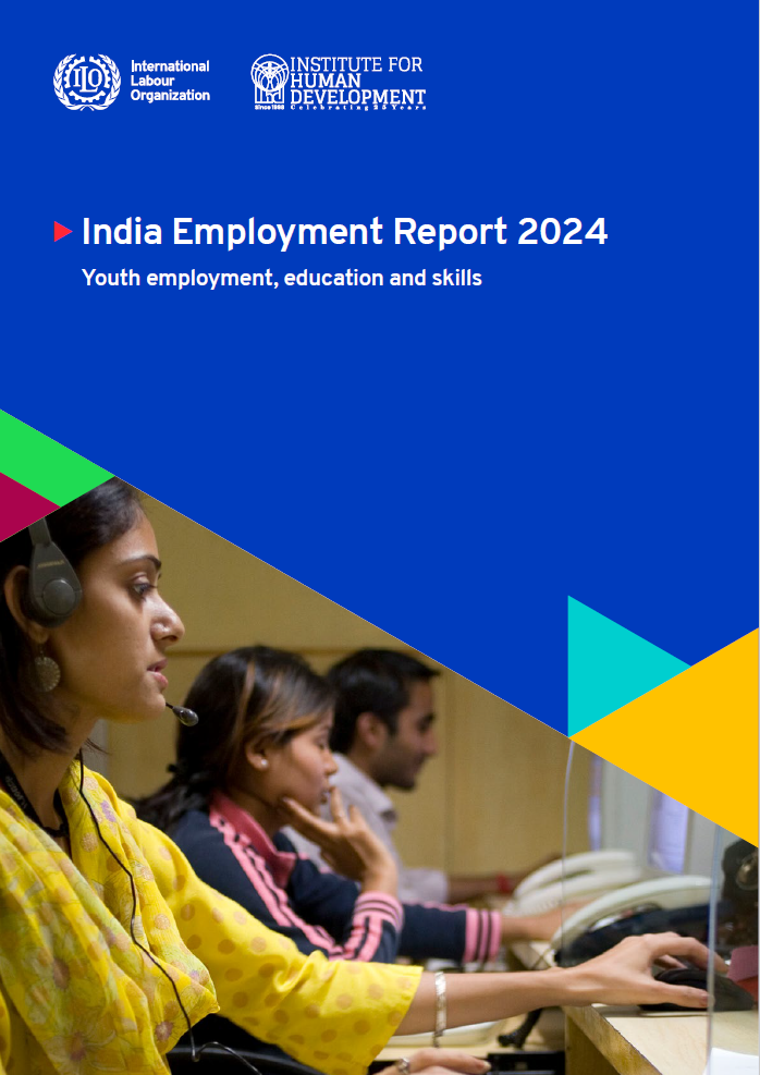 India Employment Report 2024 Youth employment, education and skills