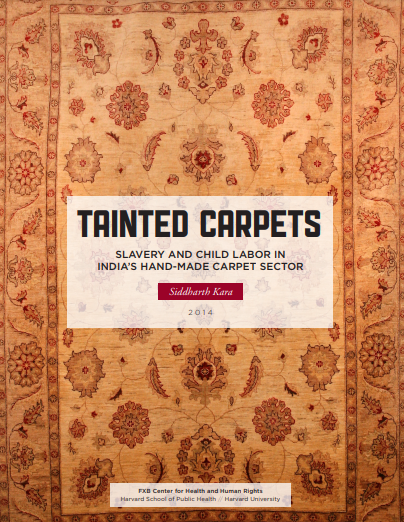Tainted Carpets: Slavery and child labour in India’s hand-made carpet ...